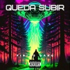Finitogang - Queda subir