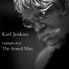 Karl Jenkins、London Philharmonic Orchestra、National Youth Choir of Great Britain、Mike Brewer、Guy Johnston - The Armed Man -  A Mass For Peace: XII. Benedictus