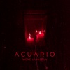 Acuario - Viene La Niebla