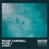 Richie Campbell、Slow J、Lhast - Water
