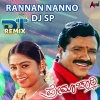 Rajesh Krishnan、K. S. Chithra、DJ Suresh SP - Rannan Nanno (DJ Remix)