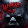 DemiGod Erickque - Where Its At (Explicit)