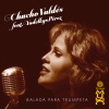 Chucho Valdés、Yudelkys Pérez - Balada para Trompeta