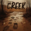 Bubba Sparxxx、Jeremiah Dunn - Creek (feat. Bubba Sparxxx)