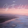 你在暮色中 - Off The Hook (浪漫动感版)