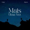 Delux'、Esdras - Mais Uma Vez