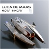 Luca De Maas - Now I Know