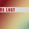 Colin Reed - Be Lost