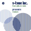 S-tone Inc、Julia St. Louis - Pressure (Disco Experience Remix)