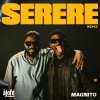 ajofé.、Magnito - SERERE. (Remix|Explicit)