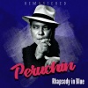 peruchin - Rhapsody in Blue (Remastered)