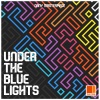 Dany Masterpiece - Under the blue lights
