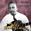 Wes Montgomery - Somewhere (Remastered)