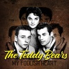 The Teddybears - My Foolish Heart (Remastered)