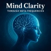 Brain Boost、Beta Brainwave - Awake and Aligned