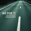 Lezzo Proyecta、Tato Schab、Rodolfo Alanis - Iré por Ti