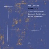 joe lovano、Marcin Wasilewski Trio - Love in the Garden