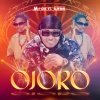 AJEMO、M.I.Cee - OJORO (feat. AJEMO)