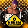 Funk Maia、Miury Dj、Dj JL O Único - O Neném Não é Neném (feat. Miury Dj & Dj JL O Único)