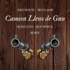 kike mouse、Mista Jams、DJ Raulito、DJ Surprise - Camion Lleno de Gun (Remix|Explicit)