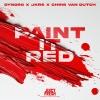 Dynoro、JKRS、Chris Van Dutch - Paint It Red