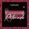 Dj Slade、MC PR、Top Hits Brasil - Atabaque Ritmado