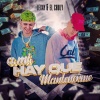 Lexay、El Chuly - A MI HAY QUE MANTENERME (Explicit)