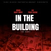 RnB Bay Boy、LV THA DON - In The Building (feat. LV Tha Don)(Remix|Explicit)