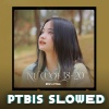 BMZ、PTbis - Nụ Cười 18 20 (Ptbis Slowed)