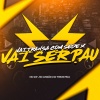 Mc Lindão、MC GW、Dj Theus PSG - Vai Transa Com Sedex , Vai Ser Pau (Explicit)