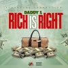 Daddy 1 - Rich Is Right (Explicit)