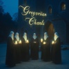 Gregorian Chanting Monks、Oxford Camerata、The Gregorian Chants - Meditation Chant Peaceful