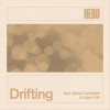 Nebo、Adam Hill、Maria Cambpbell - Drifting (feat. Maria Cambpbell & Adam Hill)