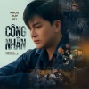 Lưu Ánh Loan - Công Nhân