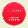DJ Alien - Fatal Error