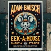Adam Bausch、Eek-A-Mouse - Slightly Stoopid