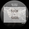 51CK - Sigil (Original Mix)