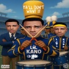 lil kano - YA'LL DON'T WANT IT (Explicit)