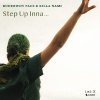 List::X、RUDEBWOY FACE、KILLA NAMI - Step Up Inna…