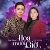 Ngọc Khang、Lưu Ánh Loan - Hoa Mười Giờ