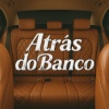 Don Kevyn、TESOURO RARO、DJ Buiu - ATRÁS DO BANCO (Explicit)