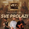 Gandi、Mire、Tkac - SVE PROLAZI