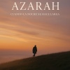 azarah - Cuando la noche se hace larga