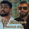 KERS Beats、Samara、A.L.A - Tar Ennoum (feat. Samara & A.L.A)