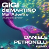 Gigi de Martino - Mar Adentro (Il Canto Della Sirena)(Daniele Petronelli Remix)