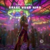 Soul Shine - Shake Your Hips