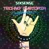 Sixsense、SilentBreakers - Techno Dystopia (SilentBreakers Remix)