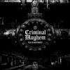 Criminal Mayhem - Rua Do Benformoso (Original Mix)