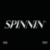 2Sick - SPINNIN (Explicit)