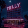 Latino Velvet、Levitti - Telly (Explicit)